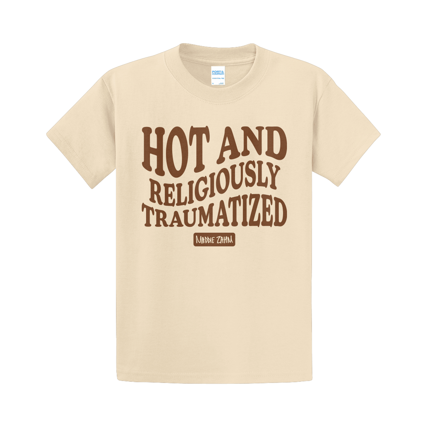 Hot and Religiously Traumatized T-Shirt
