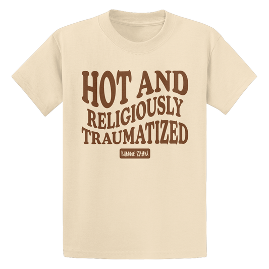 Hot and Religiously Traumatized T-Shirt